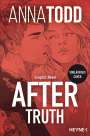 Anna Todd: Todd, A: After truth, Buch