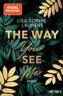 Lisa Sophie Laurent: The Way You See Me, Buch