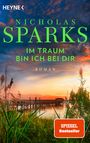 Nicholas Sparks: Im Traum bin ich bei dir, Buch