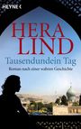 Hera Lind: Tausendundein Tag, Buch