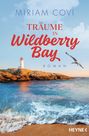 Miriam Covi: Träume in Wildberry Bay, Buch