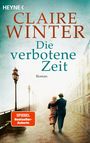 Claire Winter: Die verbotene Zeit, Buch
