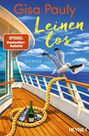 Text: "Gisa Pauly, Leinen los, Roman, SPIEGEL Bestseller-Autorin, HEYNE"  
Illustration: Schiffdeck, Möwe mit Kapitänsmütze, Seil, Sektflasche.