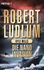 Robert Ludlum: Die Nano-Invasion, Buch