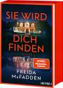 Freida McFadden: Sie wird dich finden, Buch