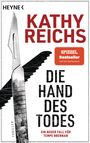 Kathy Reichs: Die Hand des Todes, Buch