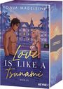 Ronja Madeleine: Love is like a Tsunami, Buch