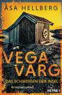 Åsa Hellberg: Vega Varg - Das Schweigen der Insel, Buch