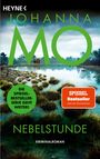 Johanna Mo: Nebelstunde, Buch