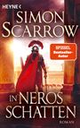 Titel: "In Neros Schatten", Autor: Simon Scarrow, Label: "SPIEGEL Bestseller-Autor". Römischer Soldat mit rotem Umhang.