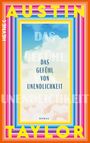 Buchcover mit Text: "Das Gefühl von Unendlichkeit", von Austin Taylor, umgeben von bunten Streifen.
