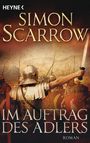 Simon Scarrow: Im Auftrag des Adlers, Buch