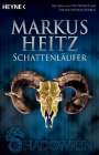 Markus Heitz: Shadowrun. Schattenläufer, Buch
