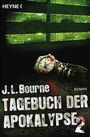 J. L. Bourne: Tagebuch der Apokalypse 02, Buch