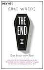 Eric Wrede: The End, Buch