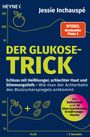 Jessie Inchauspé: Der Glukose-Trick, Buch