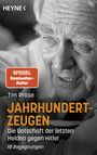 Tim Pröse: Jahrhundertzeugen, Buch