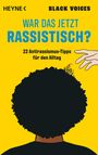 : War das jetzt rassistisch?, Buch