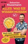 Sebastian Klussmann: Fast alles, was Sie wissen müssen - Teil 2, Buch