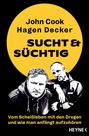 Jonathan Cook: Sucht & Süchtig, Buch