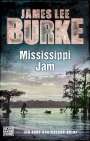 James Lee Burke: Mississippi Jam, Buch