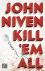 John Niven: Kill 'em all, Buch