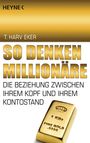 Harv T. Eker: So denken Millionäre, Buch