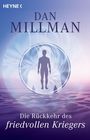Dan Millman: Die Rückkehr des friedvollen Kriegers, Buch