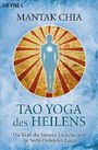 Mantak Chia: Tao Yoga des Heilens, Buch