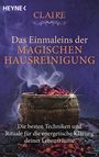 Claire: Das Einmaleins der magischen Hausreinigung, Buch