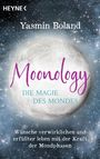 Yasmin Boland: Moonology - Die Magie des Mondes, Buch