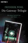 Frederik Pohl: Die Gateway-Trilogie, Buch