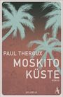"PAUL THEROUX MOSKITO KÜSTE ROMAN ATLANTIK". Palmen vor einem rot-dunklen Himmel.