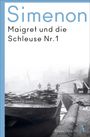 Georges Simenon: Maigret und die Schleuse Nr. 1, Buch