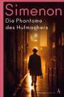 Georges Simenon: Die Phantome des Hutmachers, Buch
