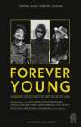 Stefan Aust: Forever Young, Buch