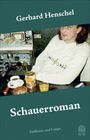 Gerhard Henschel: Schauerroman, Buch