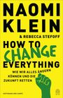 Naomi Klein: How to Change Everything, Buch