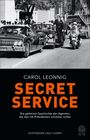 Carol Leonnig: Secret Service, Buch