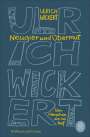 Ulrich Wickert: Neugier und Übermut, Buch