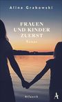 Alina Grabowski: Frauen und Kinder zuerst, Buch