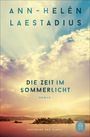 Ann-Helén Laestadius: Die Zeit im Sommerlicht, Buch