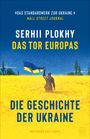 Serhii Plokhy: Das Tor Europas, Buch