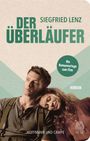 „Siegfried Lenz DER ÜBERLÄUFER“; „Die Romanvorlage zum Film“; „HOFFMANN UND CAMPE“. Zwei Personen, Frau lehnt an Mann.