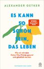 Alexander Oetker: Es kann so schön sein, das Leben, Buch