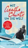 „MIT Agatha Christie UM DIE WELT“ steht in großen Buchstaben, darunter „von David Suchet ATLANTIK“. Illustration von Wellen und einer Person.