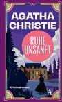 Agatha Christie: Ruhe unsanft, Buch
