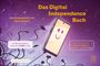 „Das Digital Independence Buch” in Gelb, Handy mit Smiley-Gesicht, umgeben von Kabeln, lila Hintergrund.