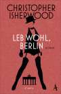 Christopher Isherwood: Leb wohl, Berlin, Buch