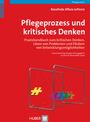 Rosalinda Alfaro-LeFevre: Pflegeprozess und kritisches Denken, Buch